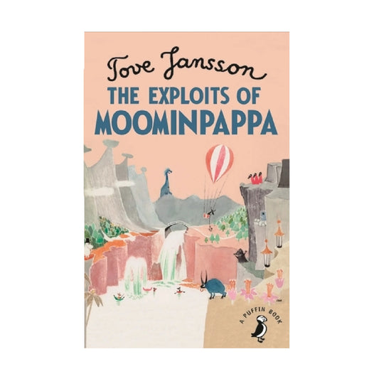 The Exploits of Moominpappa - Paperback